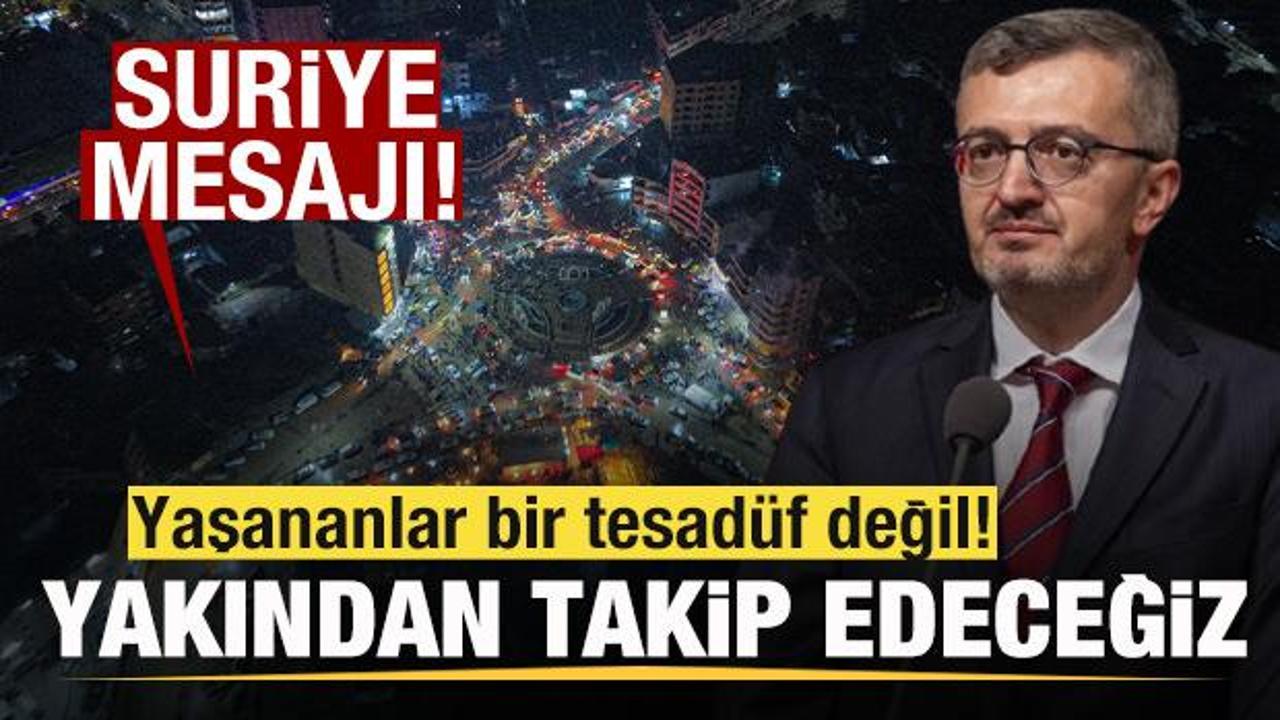 İletişim Başkanı Duran'dan Suriye mesajı: Yakından takip edeceğiz
