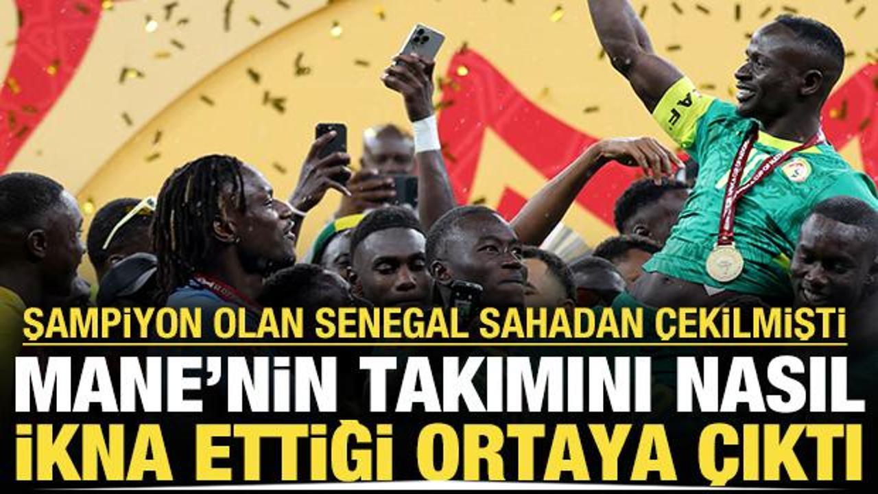 Şampiyon olan Senegal sahadan &ccedil;ekilmişti: Mane'nin takımını nasıl ikna ettiği ortaya &ccedil;ıktı