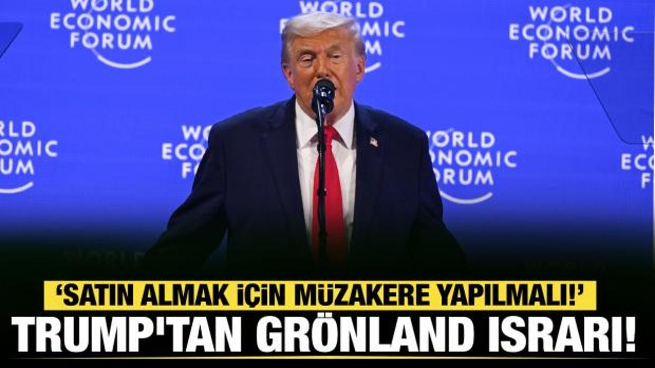 Son dakika...Trump'tan Davos'ta Gr&ouml;nland &ccedil;ıkışı: "Satın almak i&ccedil;in m&uuml;zakere yapılmalı"