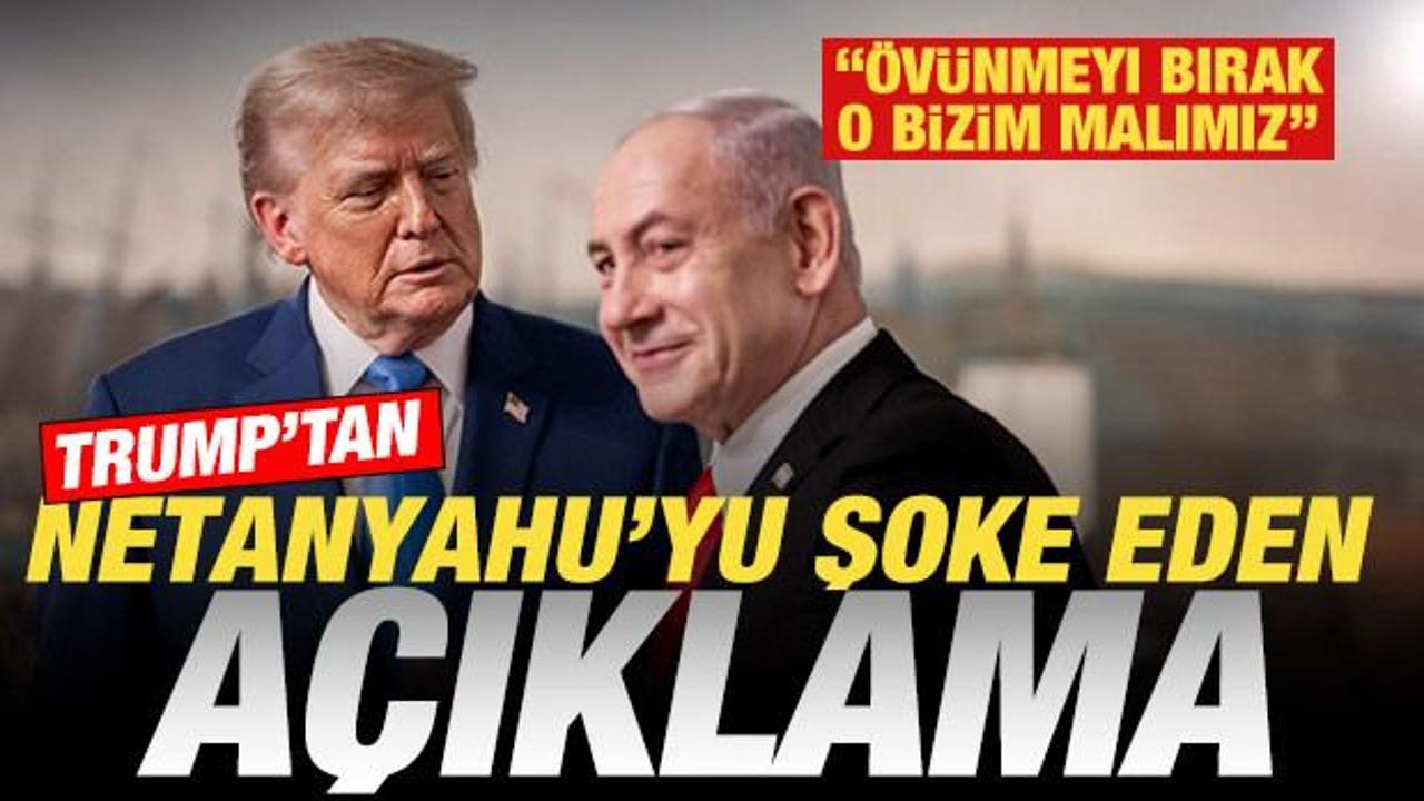 Trump'tan Netanyahu'yu şoke eden a&ccedil;ıklama: &Ouml;v&uuml;nmeyi bırak o bizim malımız
