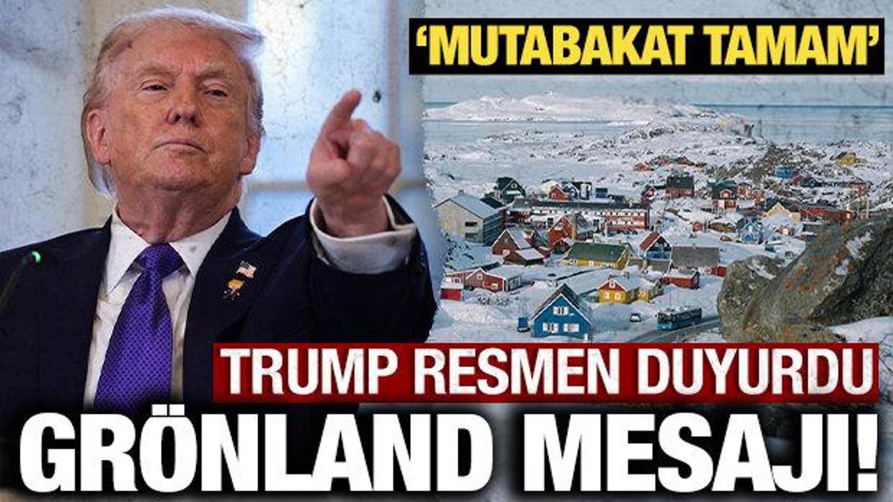 Trump'tan son dakika Gr&ouml;nland a&ccedil;ıklaması: Anlaşmanın &ccedil;er&ccedil;evesi tamam!