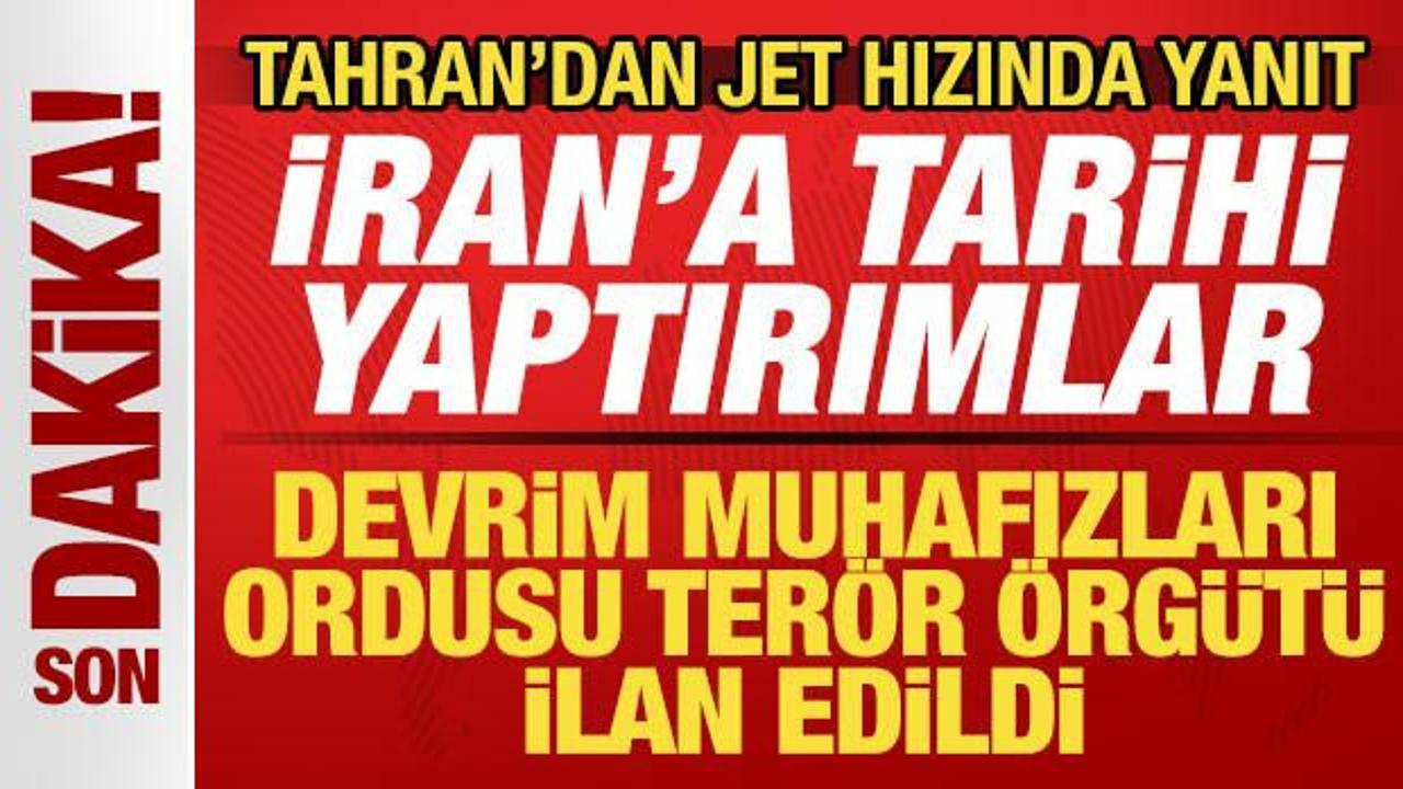 AB'den İran'a tarihi yaptırımlar: Devrim Muhafızları Ordusu ter&ouml;r &ouml;rg&uuml;t&uuml; ilan edildi