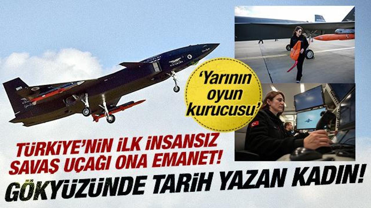 G&ouml;ky&uuml;z&uuml;nde tarih yazan kadın: T&uuml;rkiye'nin ilk insansız savaş u&ccedil;ağı ona emanet!