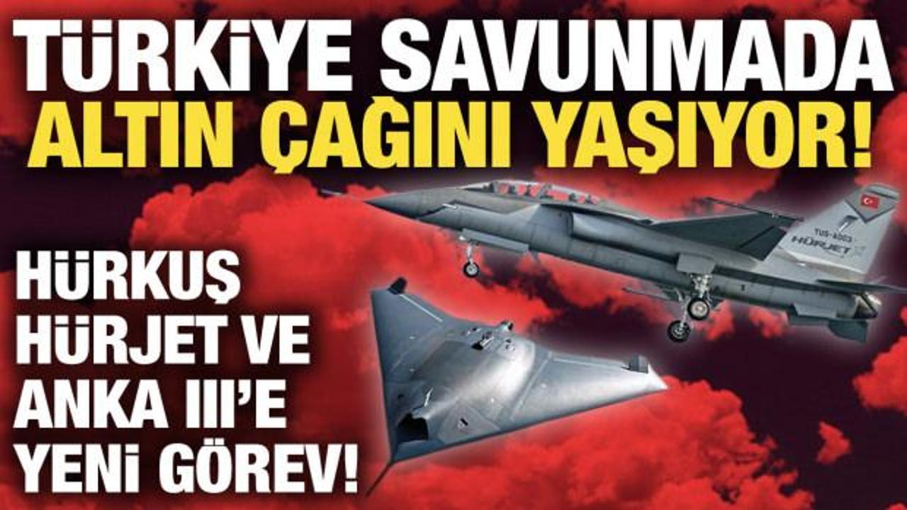 H&Uuml;RKUŞ, H&Uuml;RJET ve ANKA III g&ouml;reve hazırlanıyor