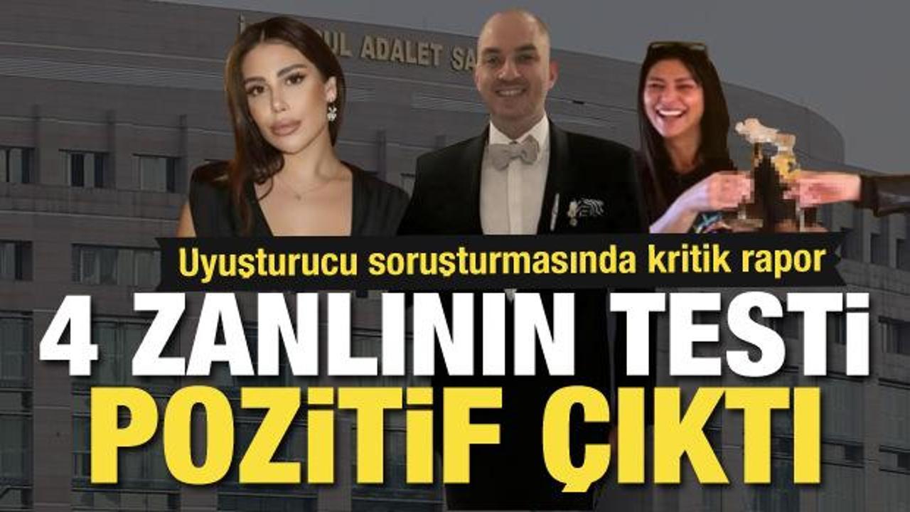 İstanbul'daki uyuşturucu soruşturmasında yeni gelişme! İşte testi pozitif &ccedil;ıkan o isimler