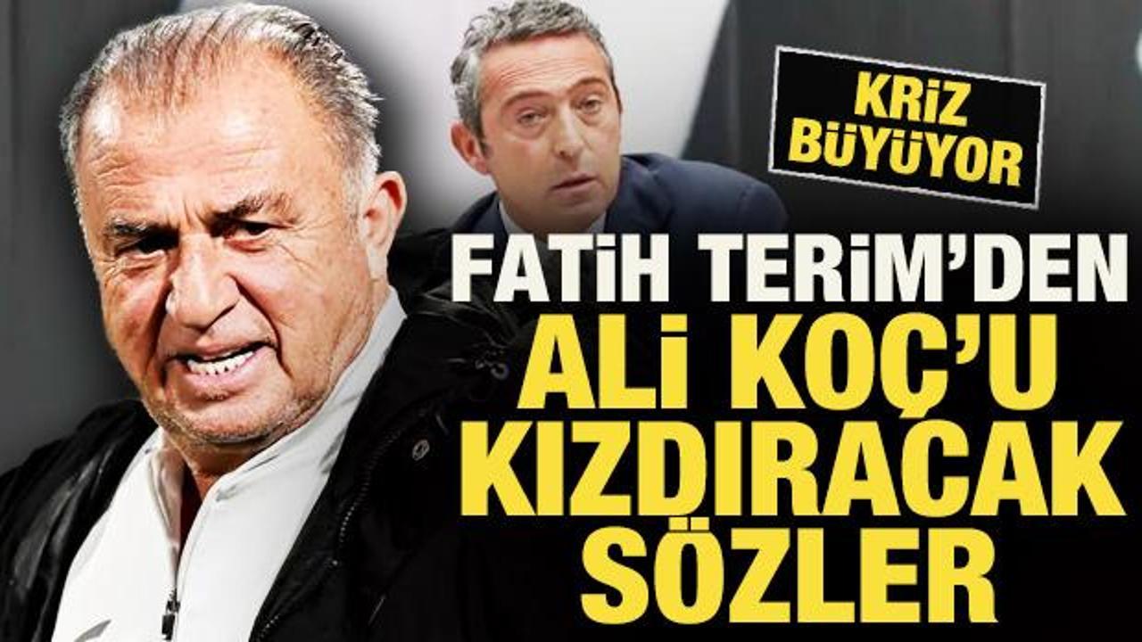 Kriz b&uuml;y&uuml;yor! Fatih Terim'den Okan Buruk'u tehdit eden Ali Ko&ccedil;'u kızdıracak a&ccedil;ıklama