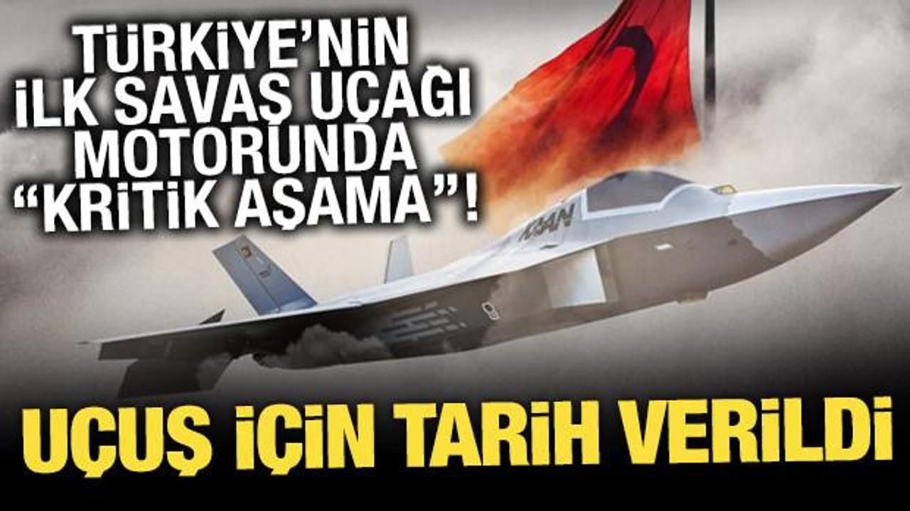 Milli savaş u&ccedil;ağı KAAN&rsquo;da test u&ccedil;uşu i&ccedil;in tarih verildi