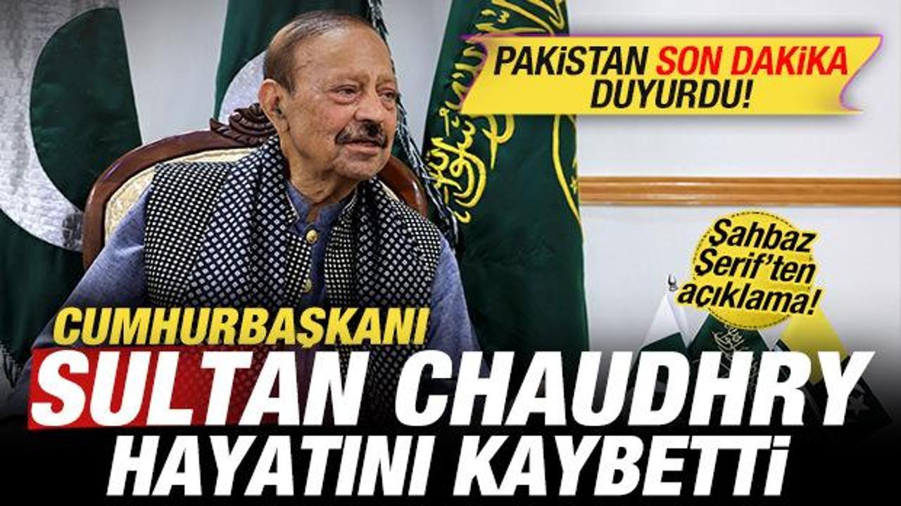 Pakistan son dakika duyurdu: Cumhurbaşkanı Chaudhry hayatını kaybetti