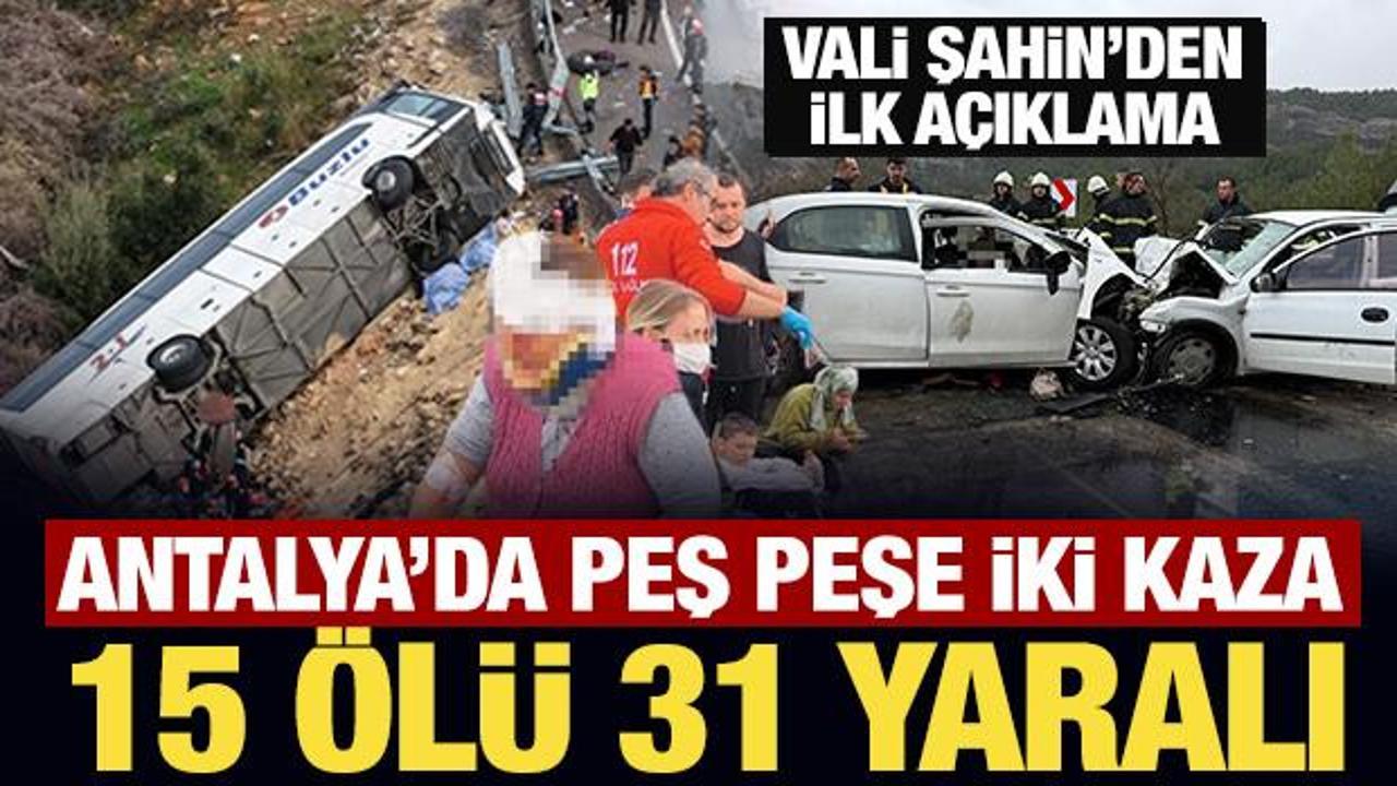 Son Dakika: Antalya'dan peş peşe kahreden haberler: &Ccedil;ok sayıda &ouml;l&uuml; ve yaralı var