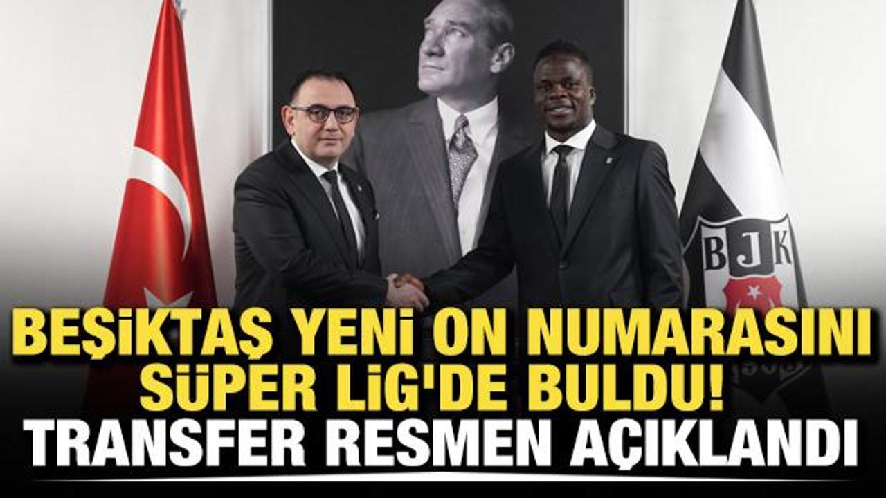 Beşiktaş yeni on numarasını S&uuml;per Lig'de buldu! Transfer resmen a&ccedil;ıklandı