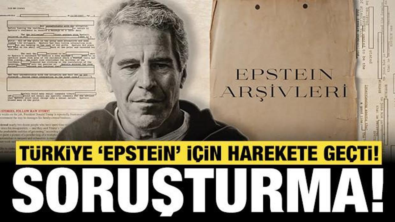Epstein iddiaları ile ilgili T&uuml;rkiye'den adım: Soruşturma başlatıldı!
