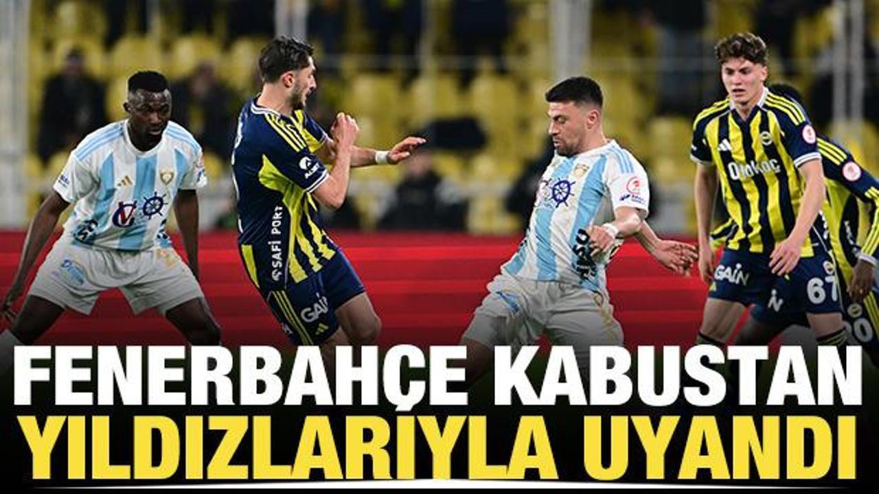 Fenerbah&ccedil;e kabustan yıldızlarıyla uyandı