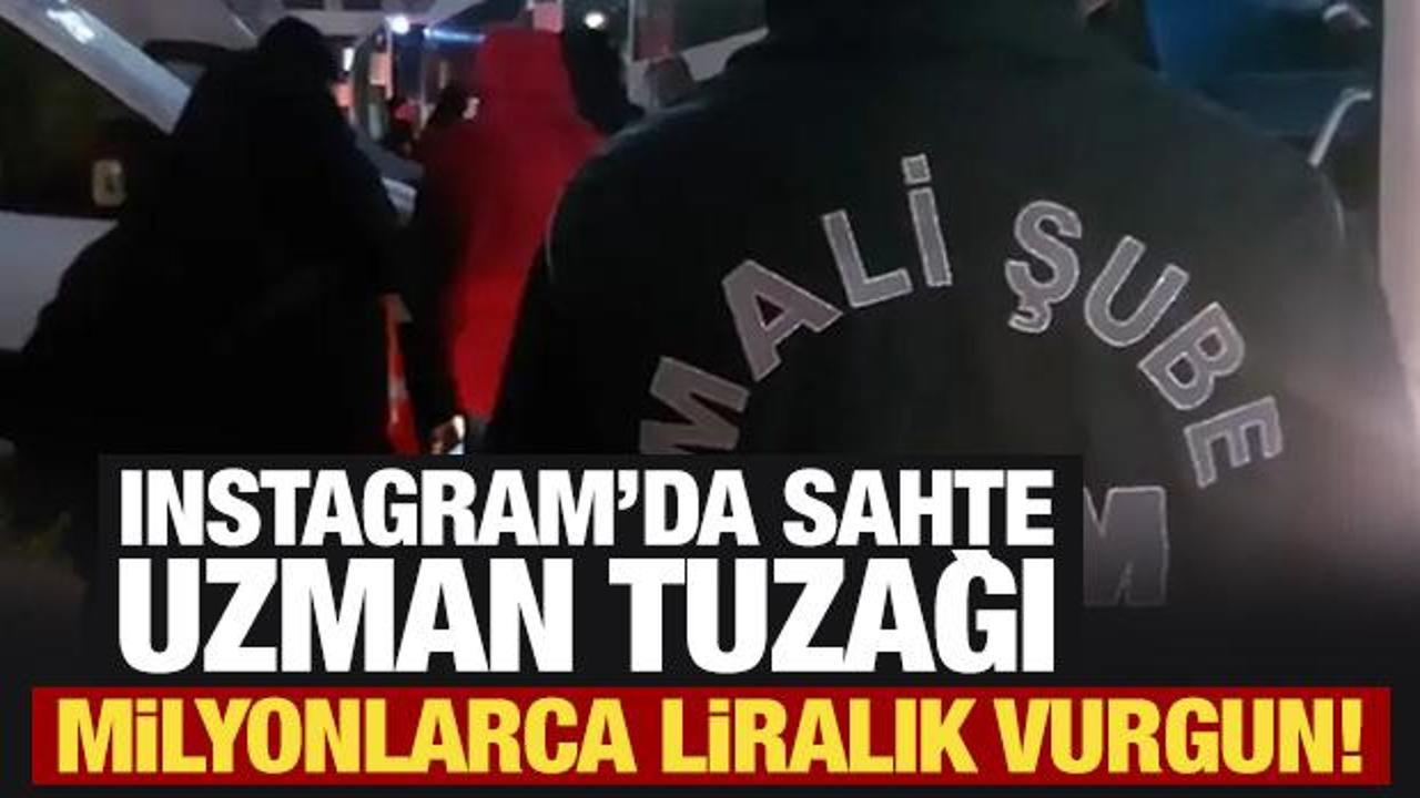 Instagram'da sahte uzman tuzağı! Milyonlarca liralık vurguna 65 g&ouml;zaltı kararı