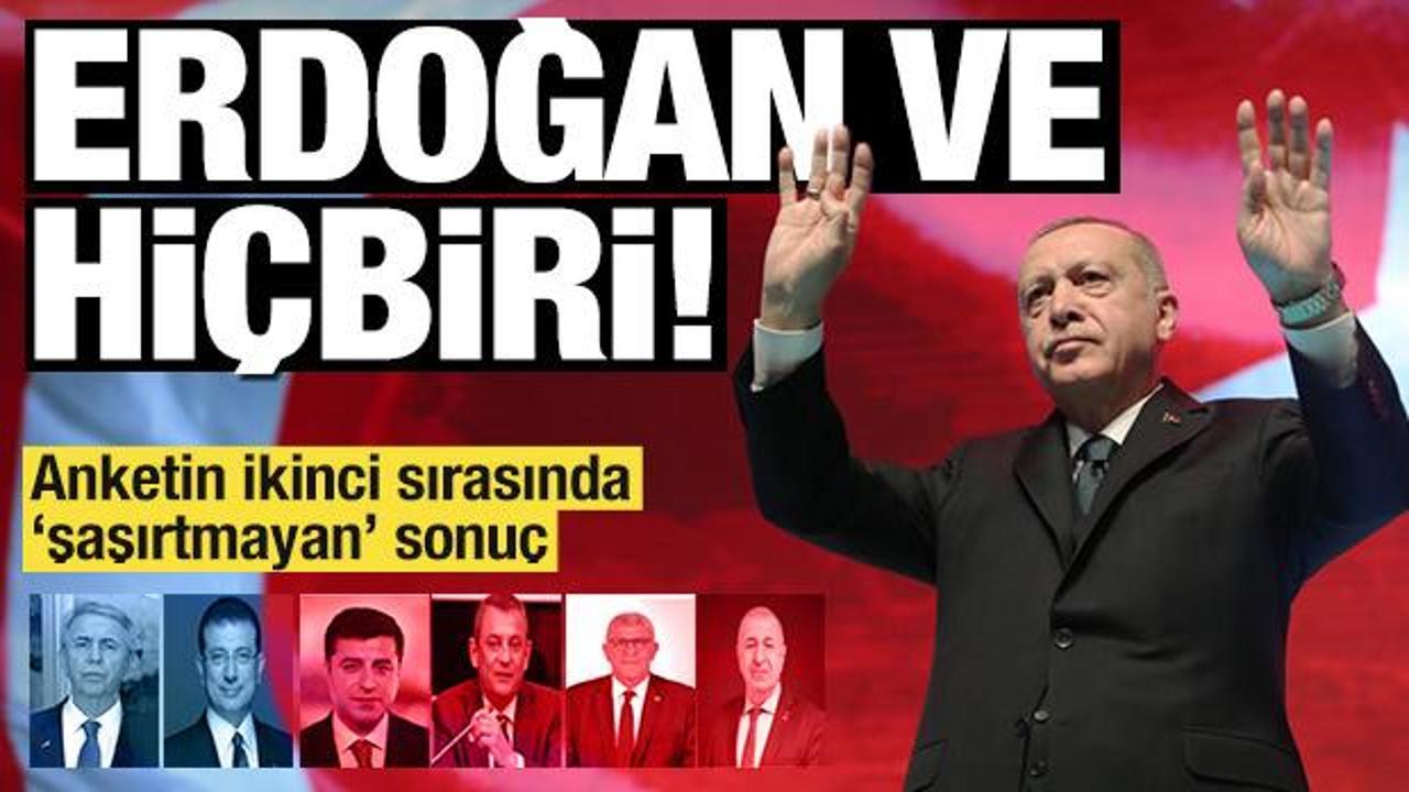 T&uuml;rkiye'yi kim y&ouml;netmeli anketinden &ccedil;arpıcı sonu&ccedil;: Ya Erdoğan ya da hi&ccedil;biri