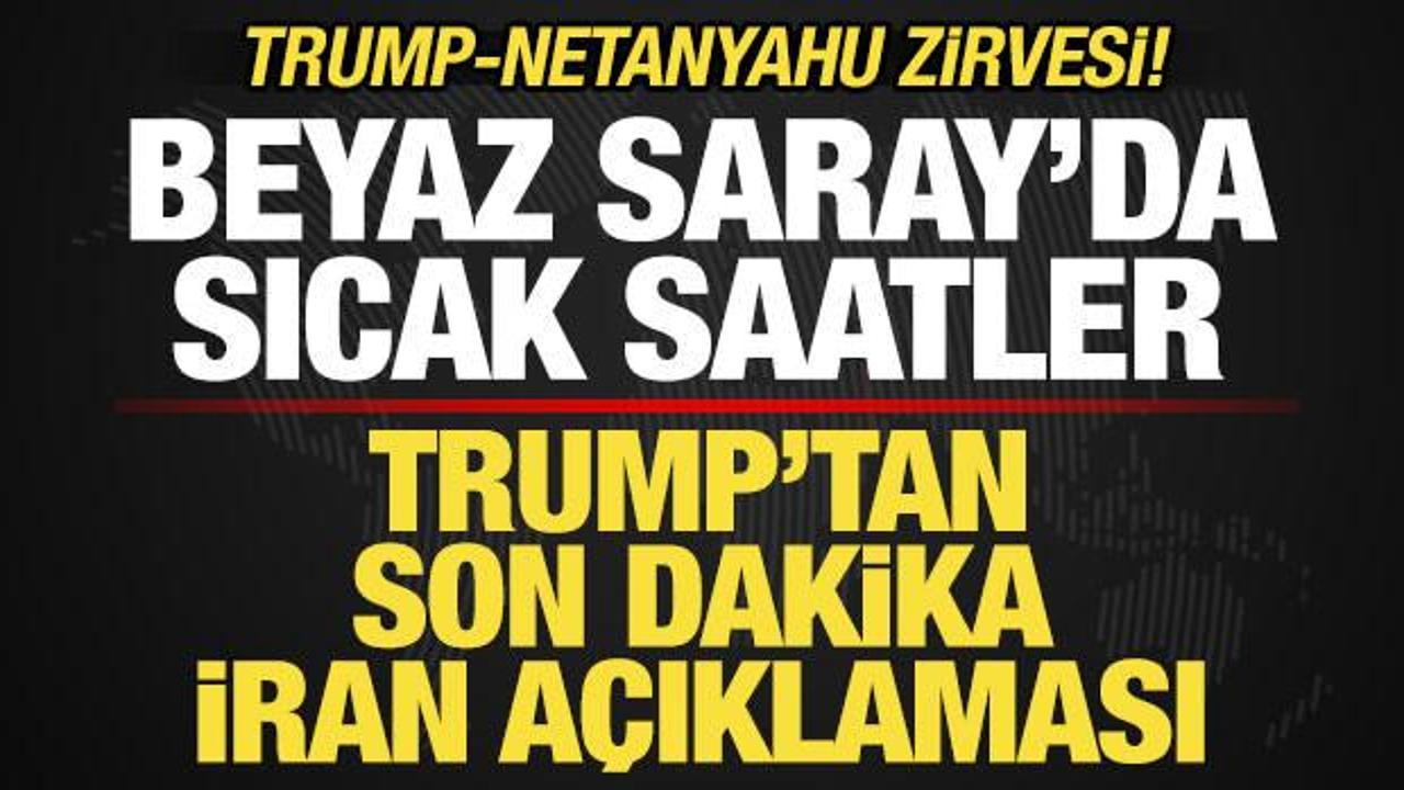 ABD'de sıcak saatler! Trump ve Netanyahu'dan kritik g&ouml;r&uuml;şme! Son dakika İran a&ccedil;ıklaması