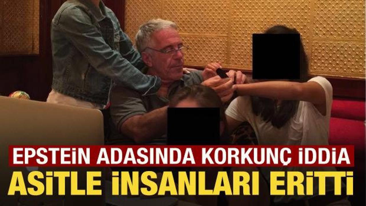 Epstein adasında korkun&ccedil; iddia: Asitle insanları mı eritti?