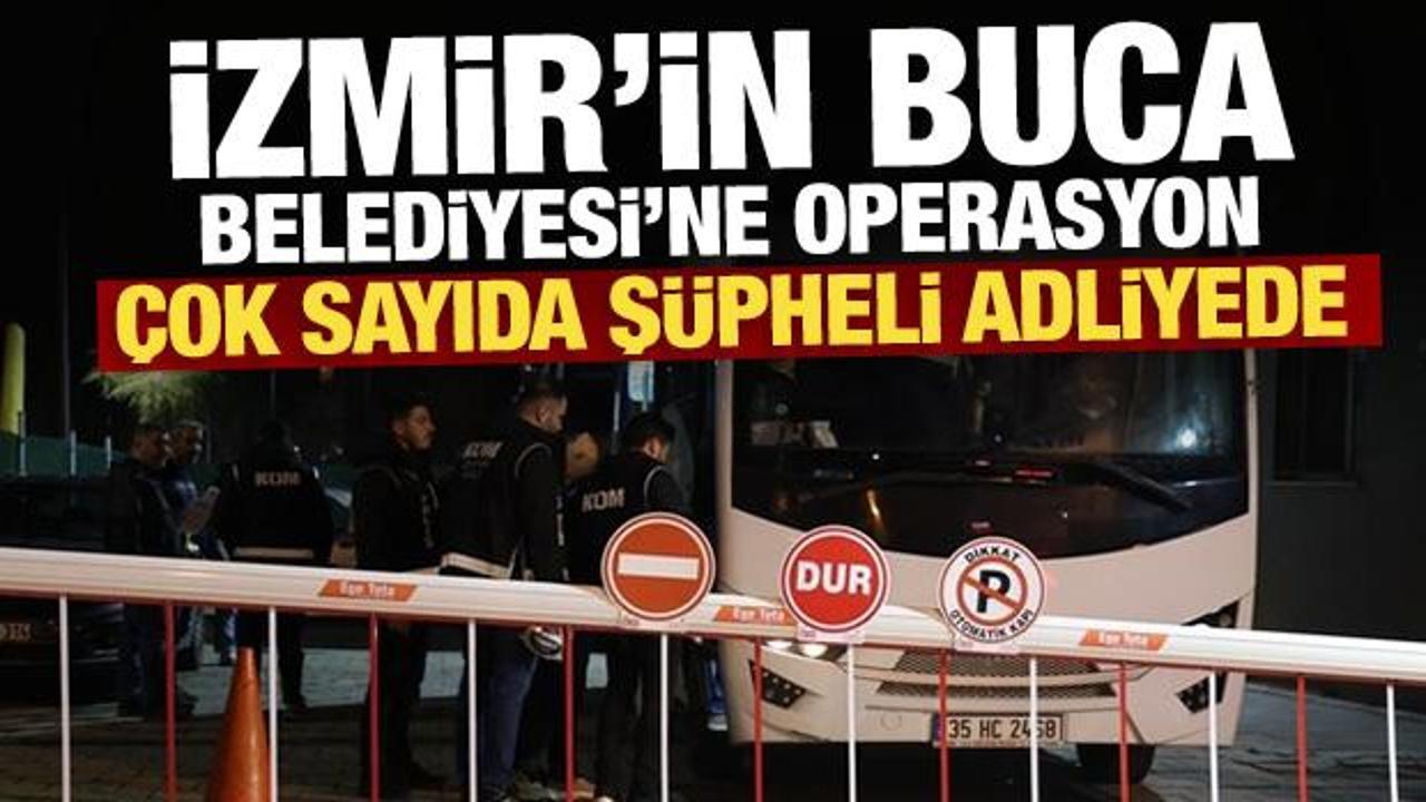Son Dakika... İzmir'in Buca Belediyesi'ne operasyon: 26 ş&uuml;pheli adliyede