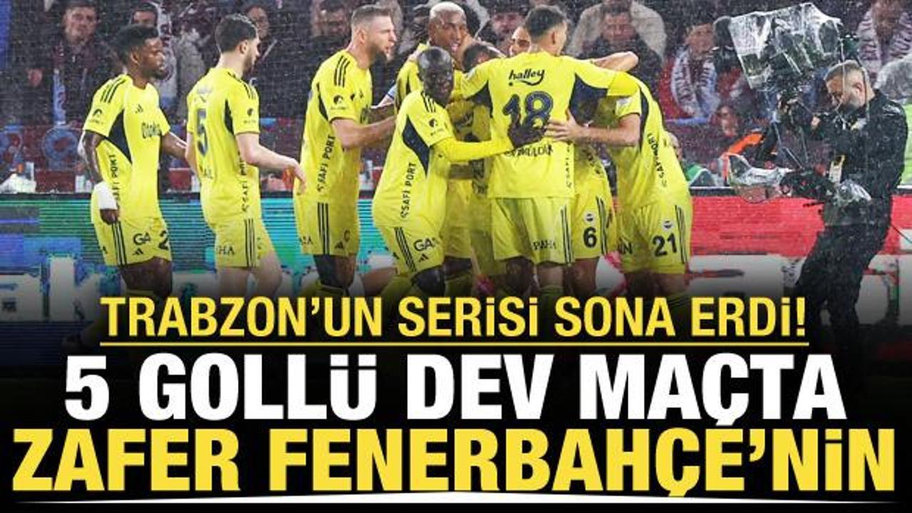 Trabzon'un serisi sona erdi! 5 goll&uuml; ma&ccedil;ta zafer Fenerbah&ccedil;e'nin