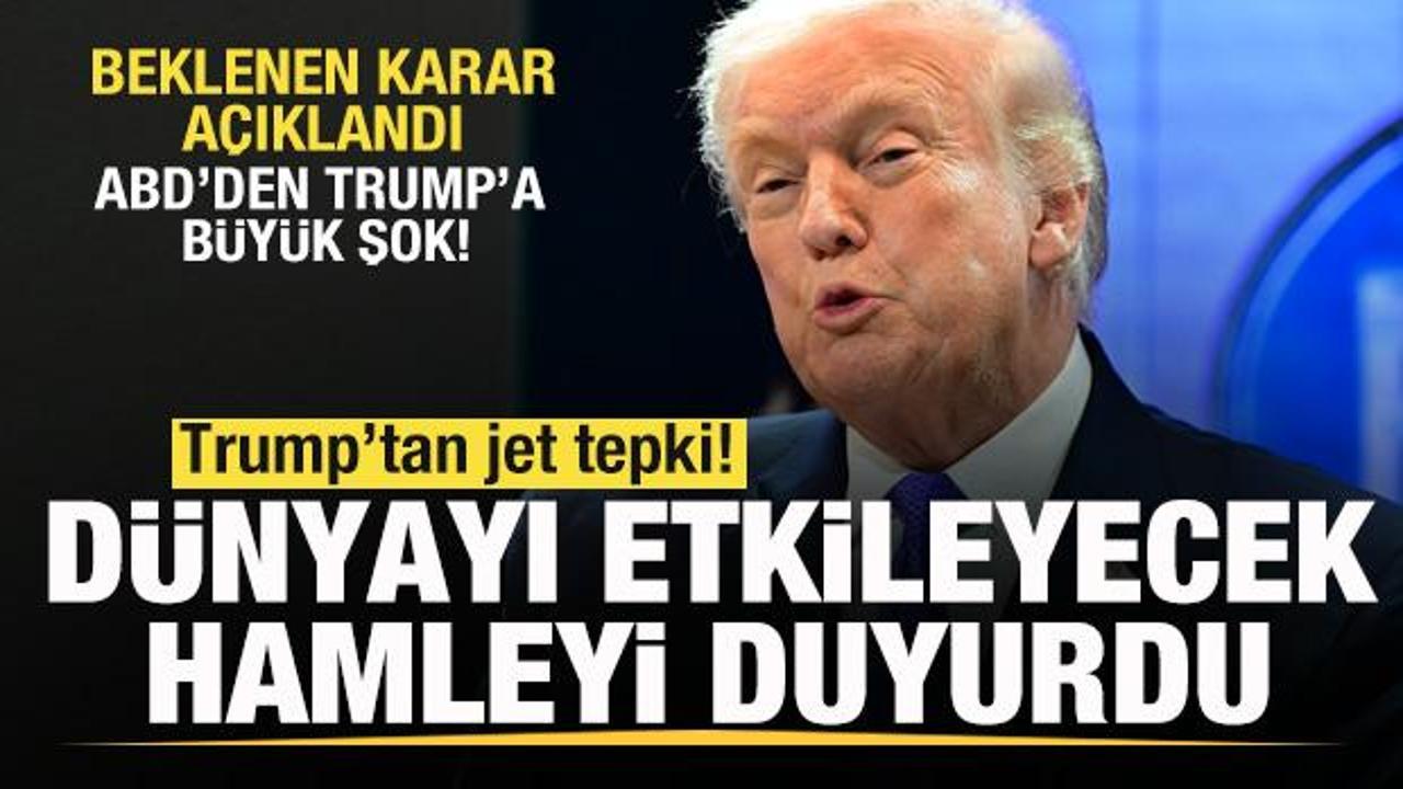 Son dakika: ABD'den Trump'a b&uuml;y&uuml;k şok! Jet a&ccedil;ıklama! D&uuml;nyayı etkileyecek hamleyi duyurdu