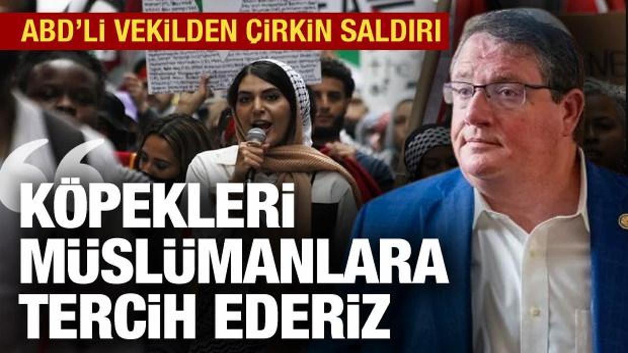 ABD'li vekilden islamofobik paylaşım: K&ouml;pekleri M&uuml;sl&uuml;manlara tercih ederiz!