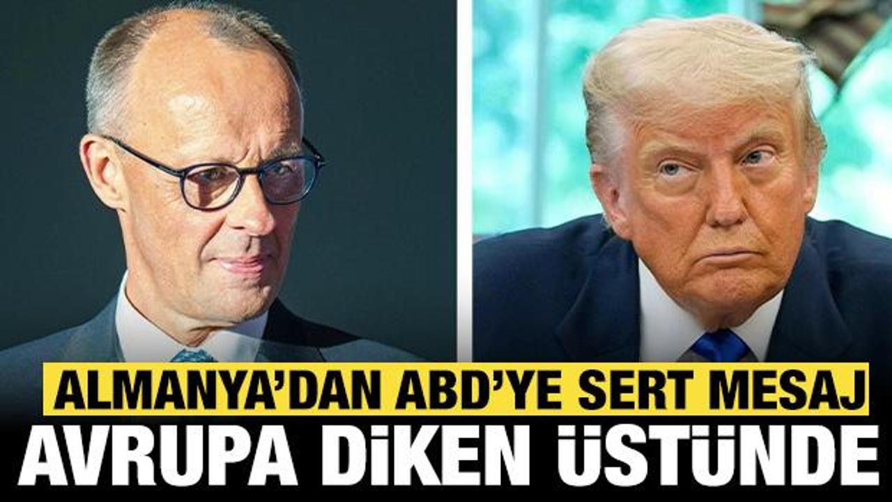 Almanya'dan ABD'ye sert mesaj: Avrupa artık diken &uuml;st&uuml;nde!