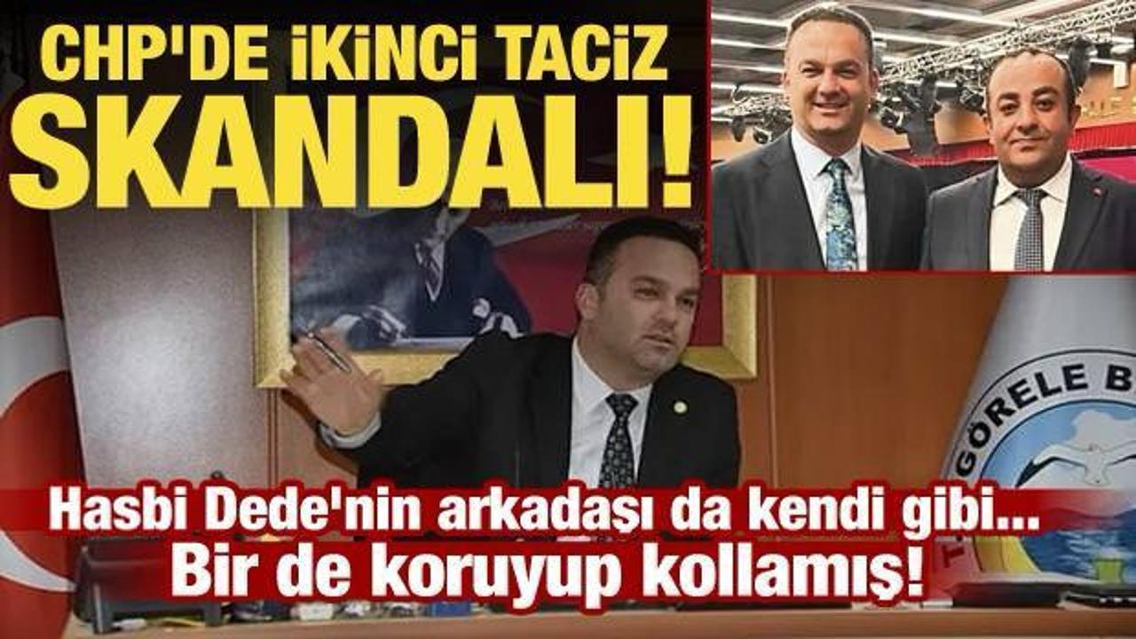 CHP'de bir taciz skandalı daha! Hasbi Dede'nin destek olduğu ortaya &ccedil;ıktı