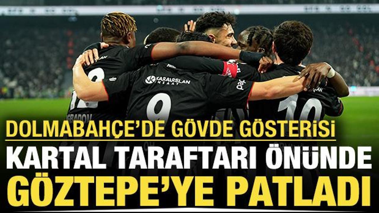 Kartal taraftarı &ouml;n&uuml;nde G&ouml;ztepe'ye patladı: Dolmabah&ccedil;e'de g&ouml;vde g&ouml;sterisi
