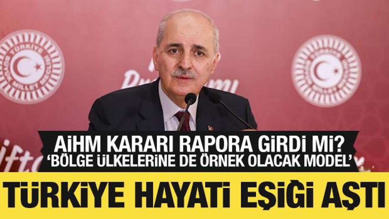 Numan Kurtulmuş'tan ter&ouml;rs&uuml;z T&uuml;rkiye mesajı: T&uuml;rkiye hayati eşiği aştı