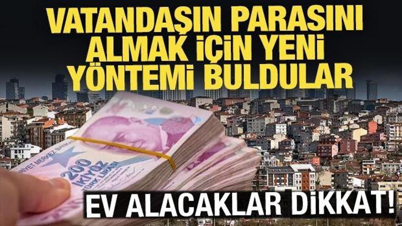 Ev satın alacaklar dikkat! Ger&ccedil;ek rakamı g&ouml;rmeden sakın imza atmayın