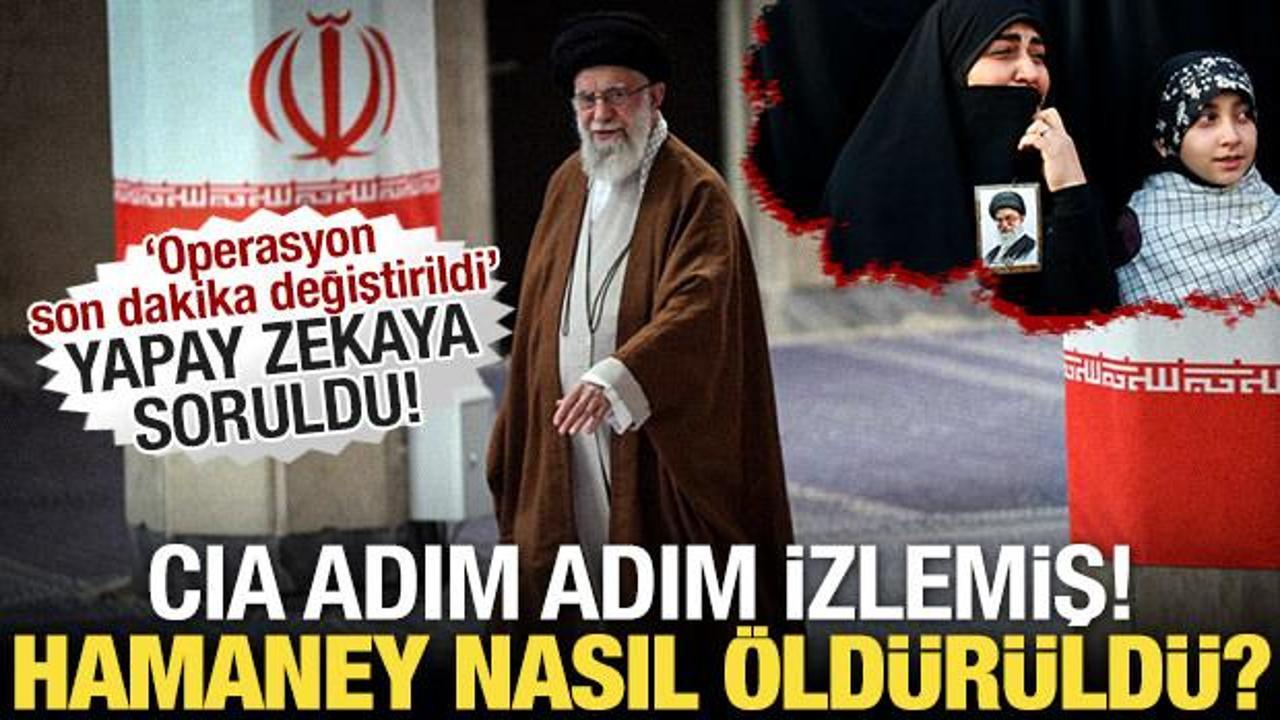 Hamaney nasıl öldürüldü? CIA adım adım izlemiş, yapay zekaya sormuş!