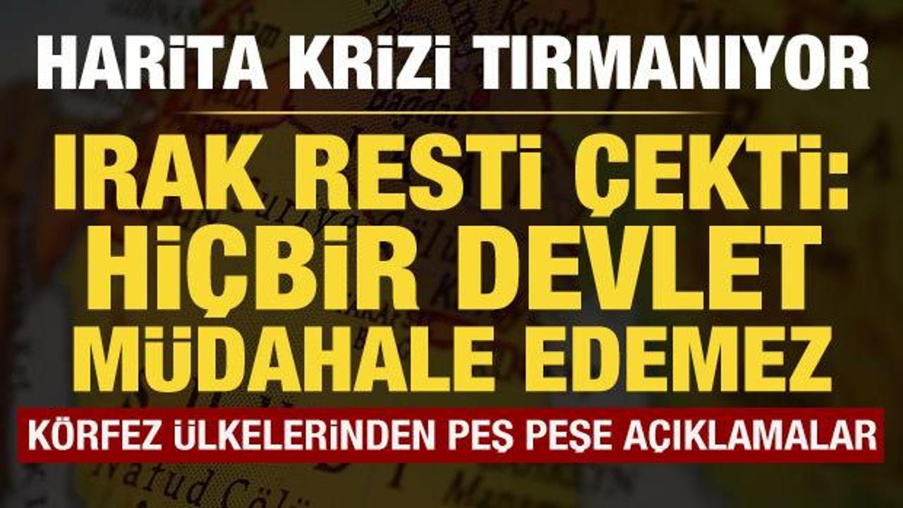 Harita krizi tırmanıyor! Irak, Kuveyt'e resti &ccedil;ekti: Hi&ccedil;bir devlet m&uuml;dahale edemez