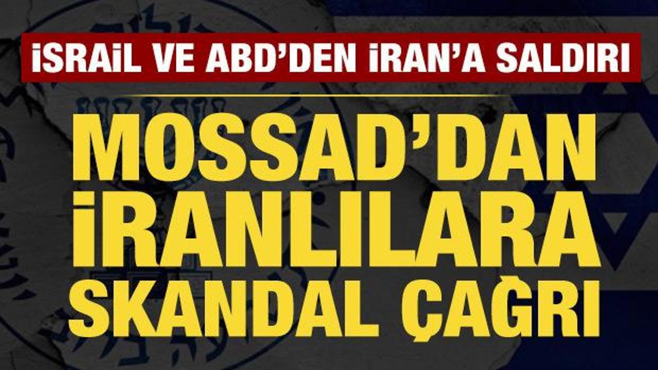 Mossad'dan İranlılara skandal &ccedil;ağrı