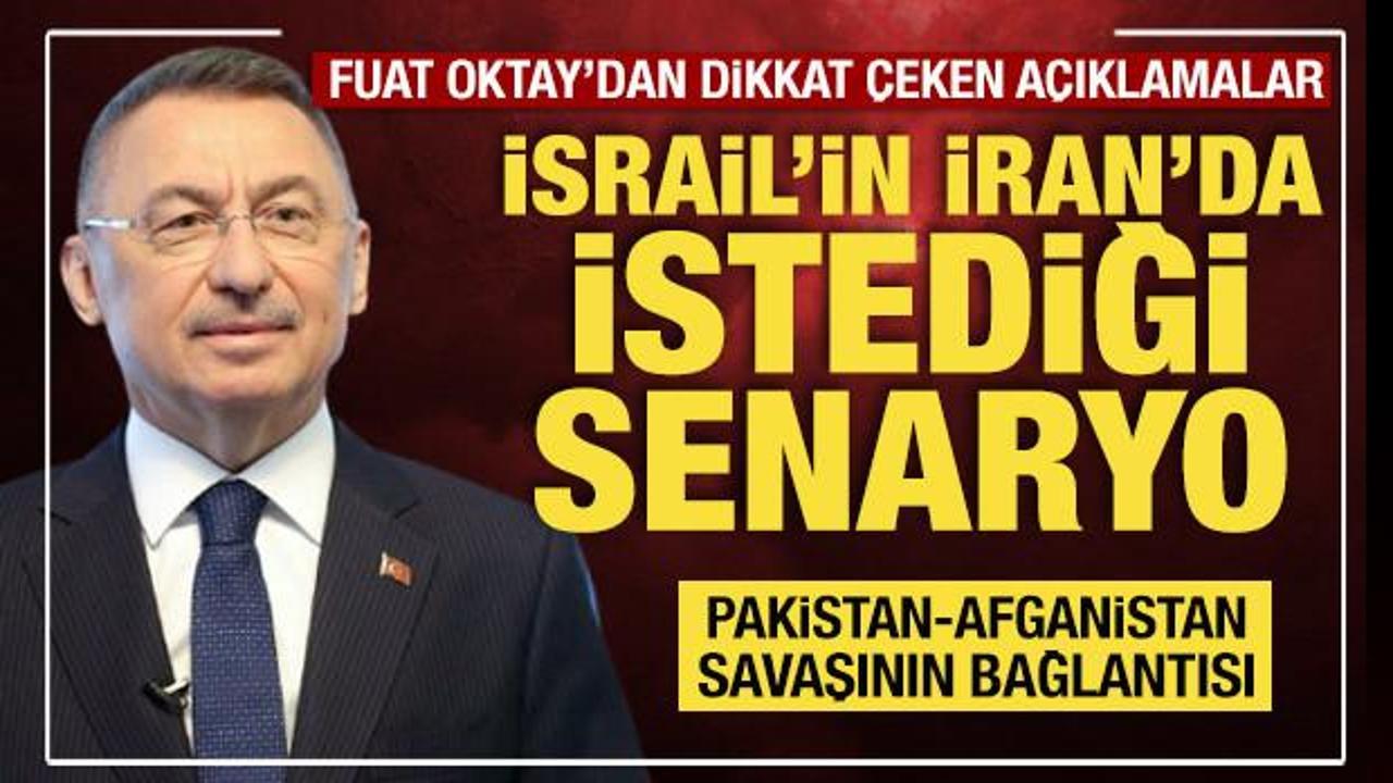 TBMM Dışişleri Komisyonu Başkanı Fuat Oktay'dan &ouml;nemli a&ccedil;ıklamalar