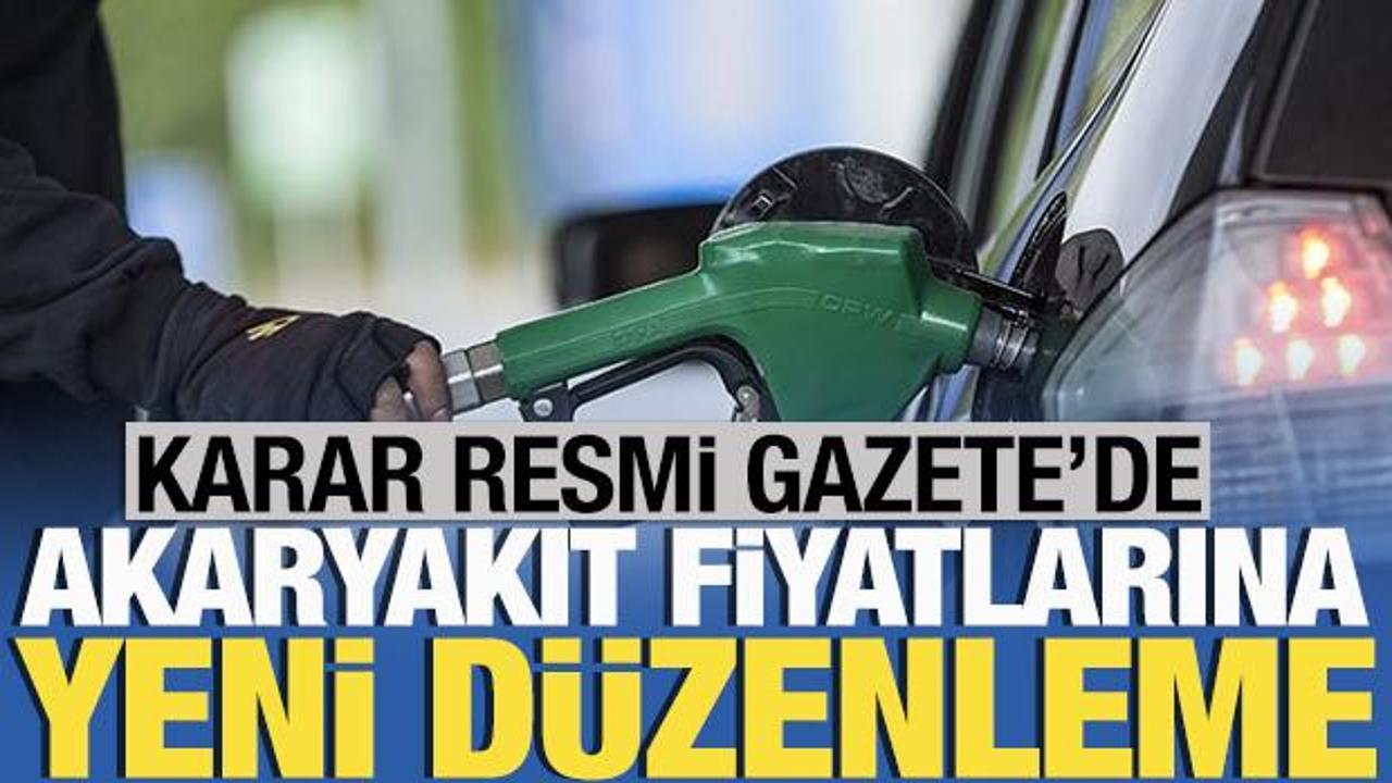 Akaryakıt fiyatlarında eşel mobil sistemine ge&ccedil;ildi! Karar Resmi Gazete'de