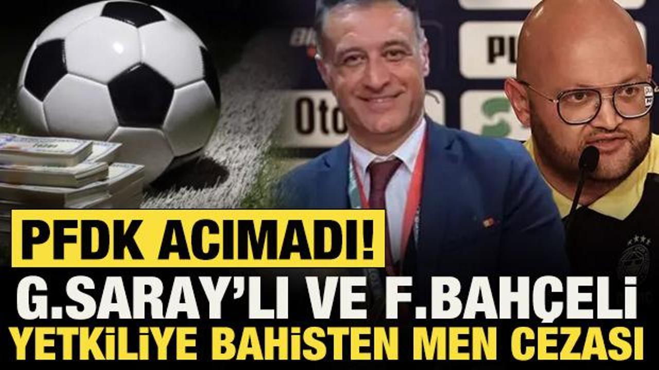 G.Saray doktoru Yener İnce ve F.Bah&ccedil;e terc&uuml;manı Saruhan Kahraman'a bahisten men cezası!