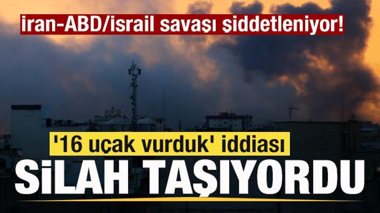 İran-ABD/İsrail savaşı şiddetleniyor! ’16 uçak vurduk’ iddiası
