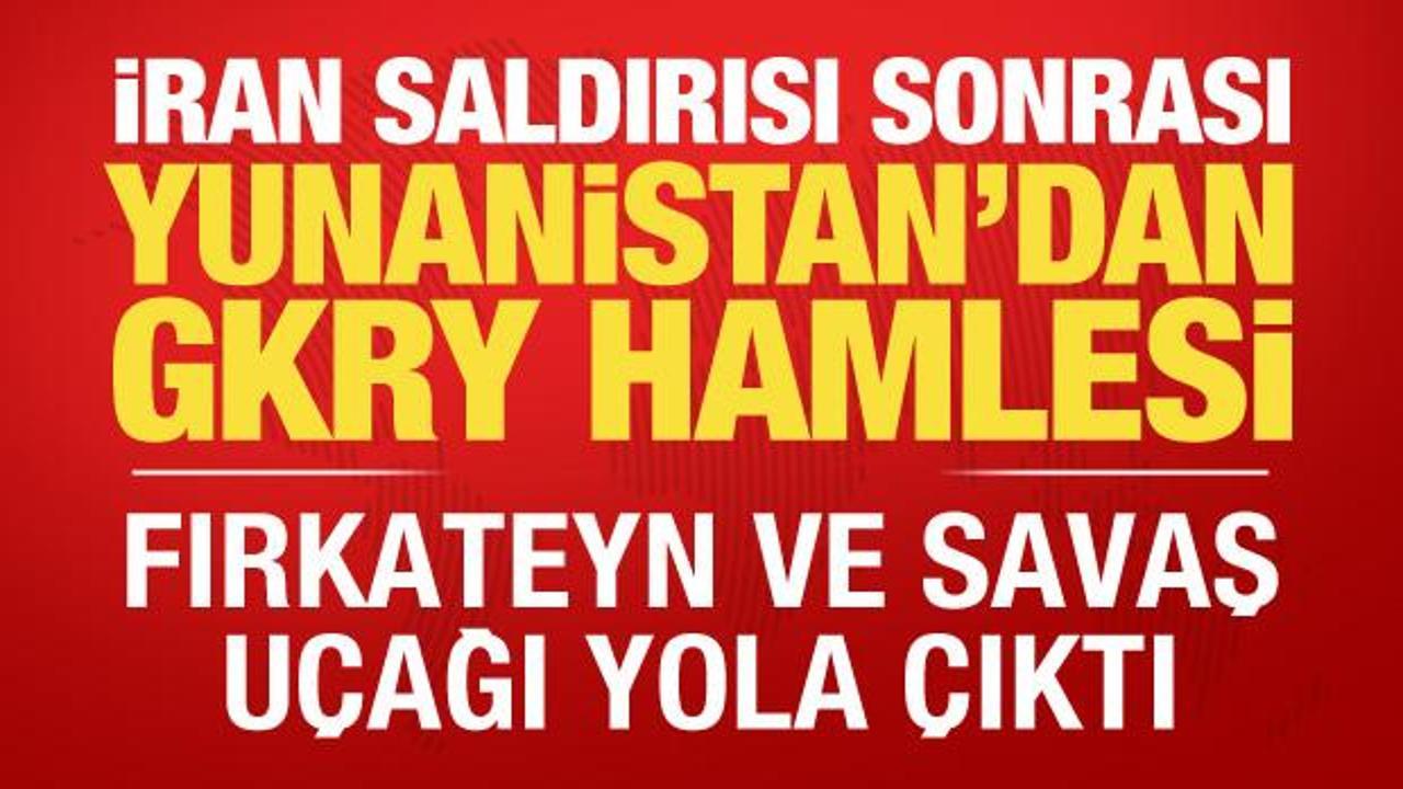 İran saldırısı sonrası Yunanistan'dan GKRY hamlesi