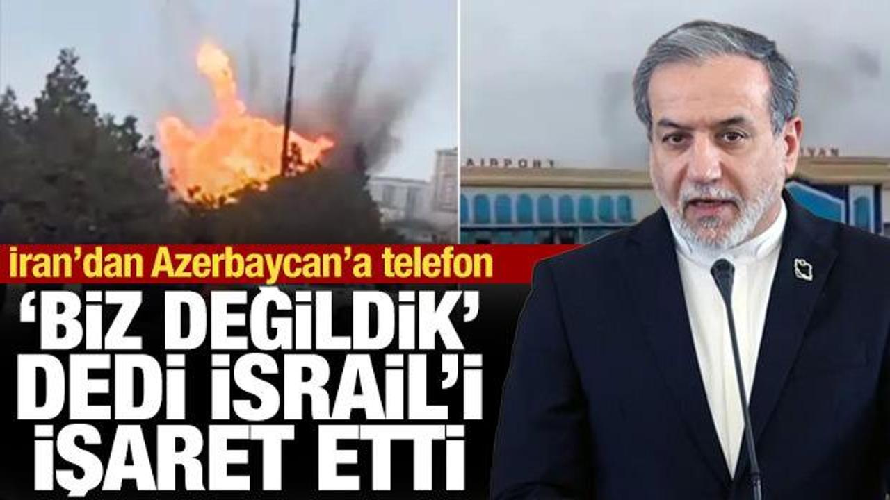 İran'dan a&ccedil;ıklama: Nah&ccedil;ıvan'ı biz vurmadık, İsrail vurdu