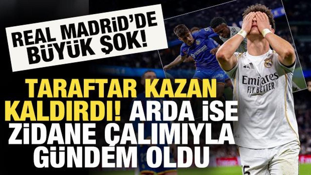 Madrid'de b&uuml;y&uuml;k şok! Taraftarlar kazan kaldırdı: Arda ise 'Zidane' esintisi ile g&uuml;ndemde