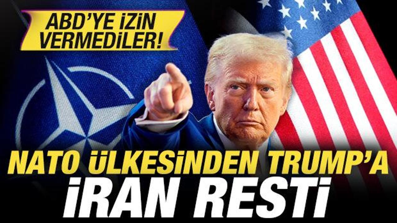 NATO ülkesinden Trump’a İran resti! ABD’ye izin vermediler! NATO ülkesinden Trump’a İran resti! ABD’ye izin vermediler!