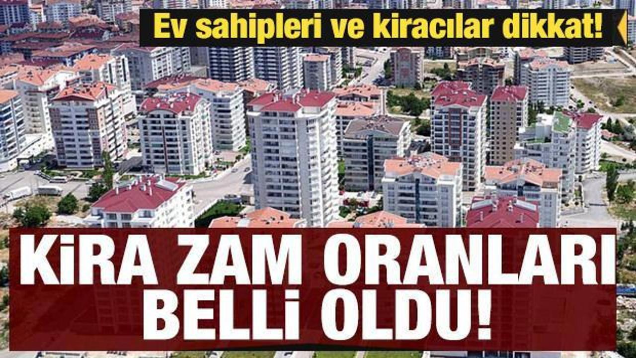 Son Dakika: Mart ayı kira zam oranı a&ccedil;ıklandı!