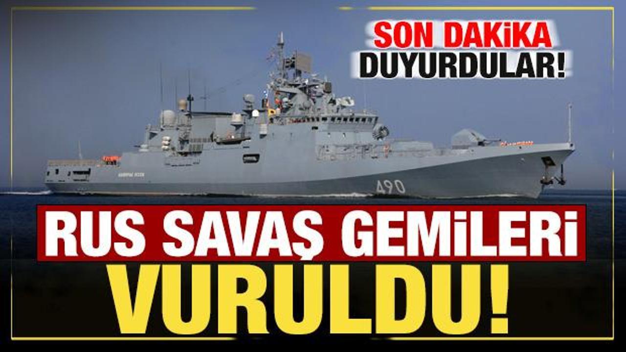 Son dakika: Rus savaş gemileri vuruldu
