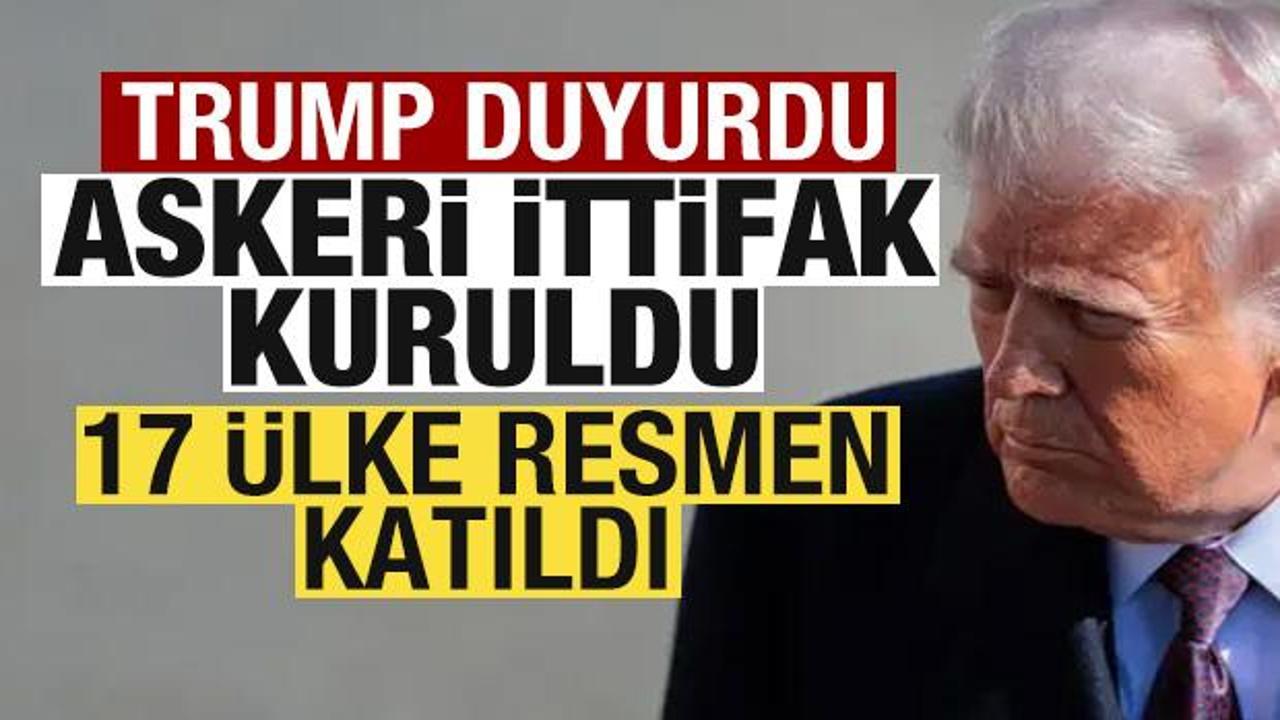 Son dakika: Trump duyurdu! Askeri ittifak kuruldu! 17 &uuml;lke resmen katıldı