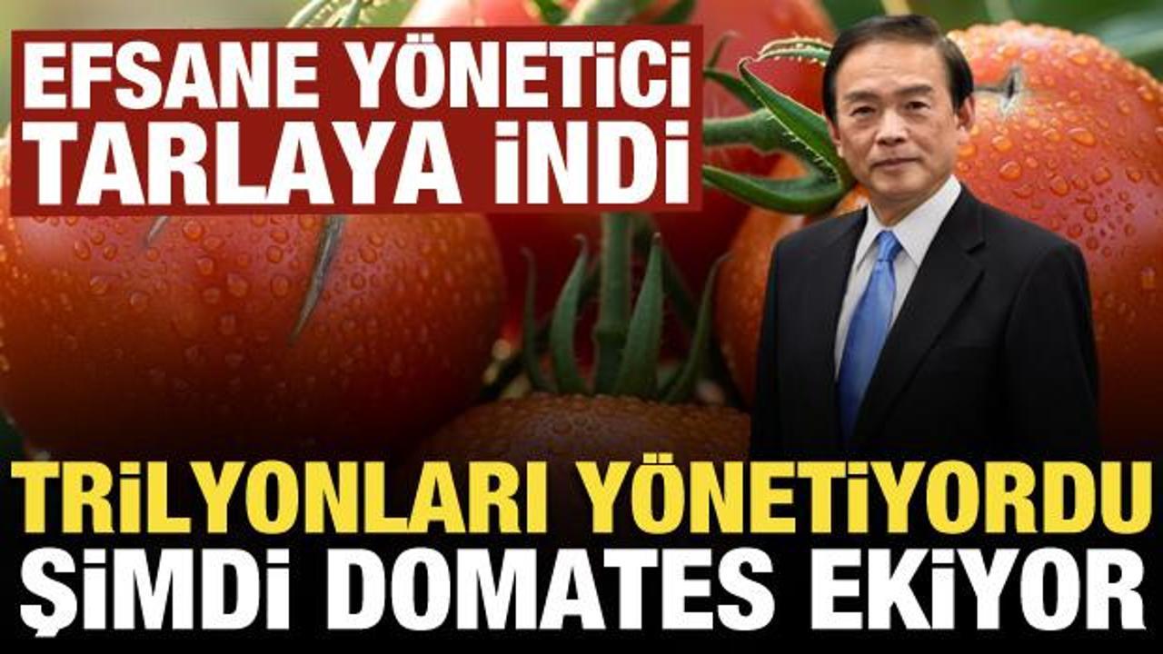 Trilyon dolarları y&ouml;netiyordu şimdi domates ekiyor: Efsane y&ouml;netici tarlaya indi