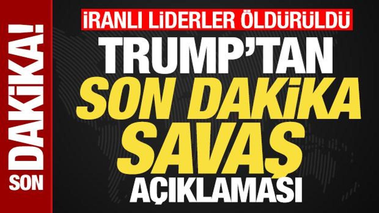 Trump’tan son dakika savaş açıklaması! İranlı liderler öldürüldü