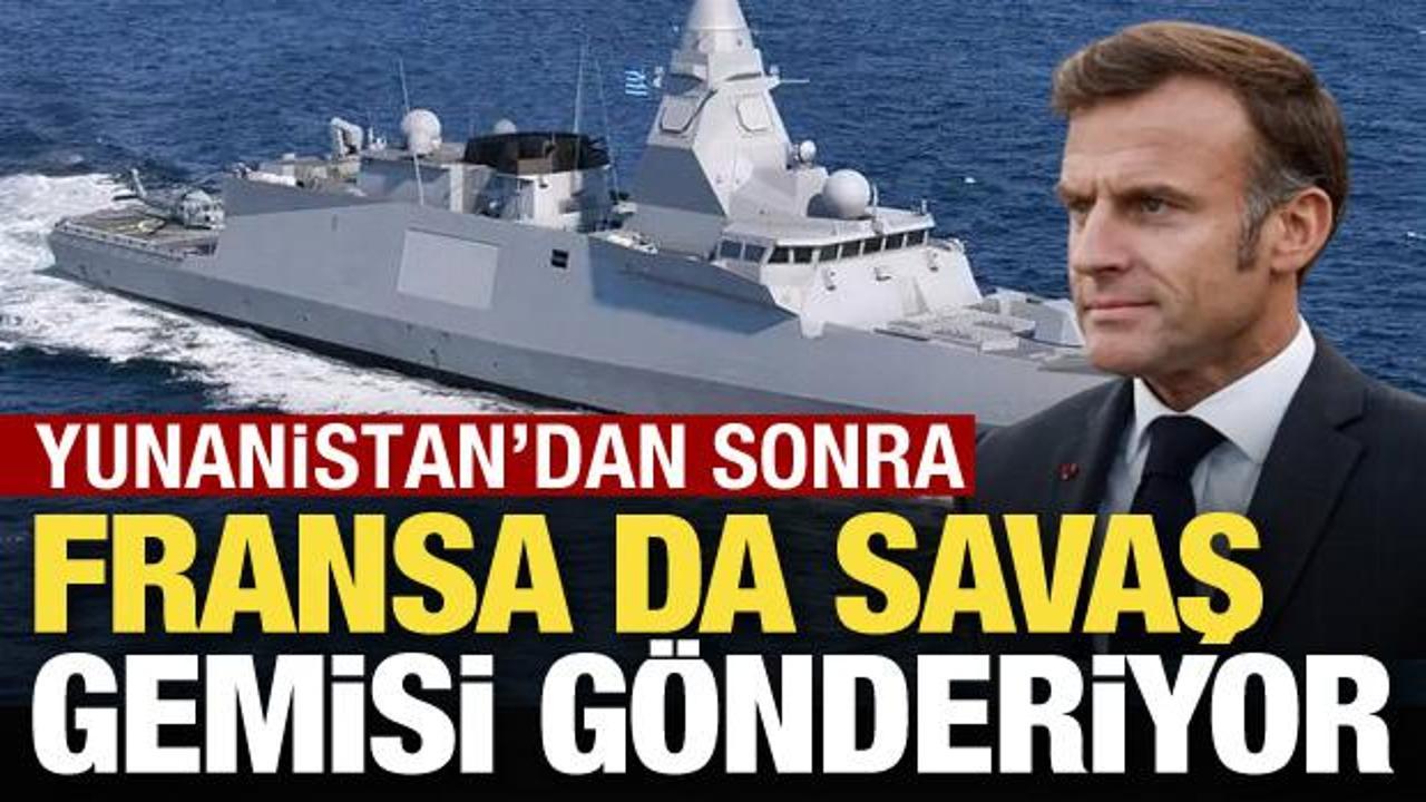 Yunanistan'dan sonra Fransa'da GKRY'ye fırkateyn g&ouml;nderiyor