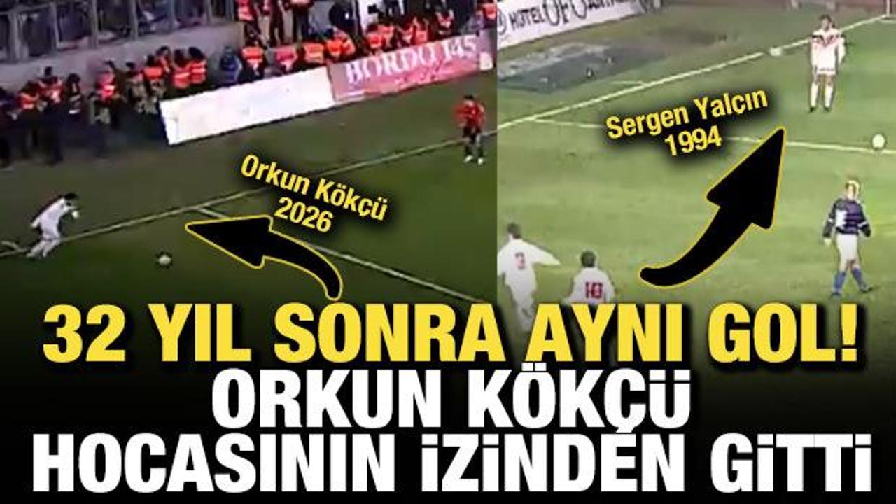 32 yıl sonra aynı gol! Orkun K&ouml;k&ccedil;&uuml;, Sergen Yal&ccedil;ın&rsquo;ın izinden gitti