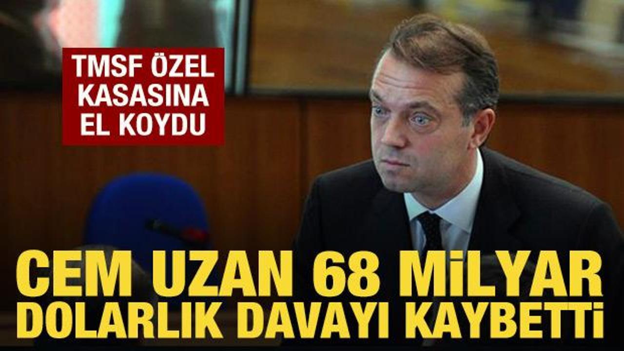 Cem Uzan, 68 milyar dolarlık tazminat davasını kaybetti
