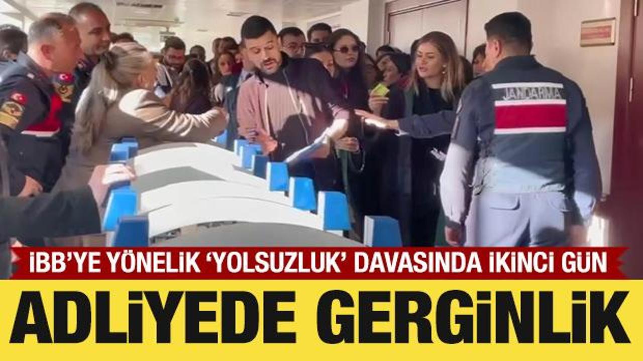 İBB'ye y&ouml;nelik 'yolsuzluk' davasında 2'nci g&uuml;n: Adliyede gerginlik!