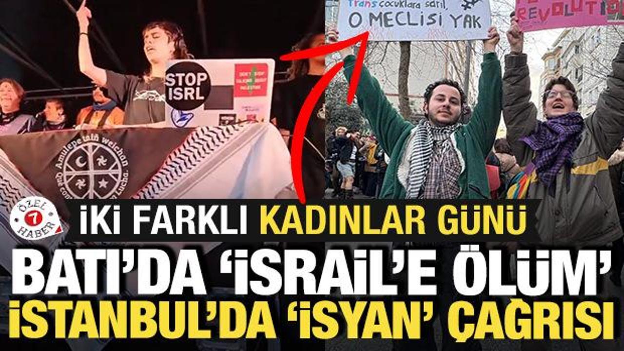 İki farklı Kadınlar G&uuml;n&uuml;: Batı'da 'İsrail'e &ouml;l&uuml;m', İstanbul'da 'isyan' &ccedil;ağrısı
